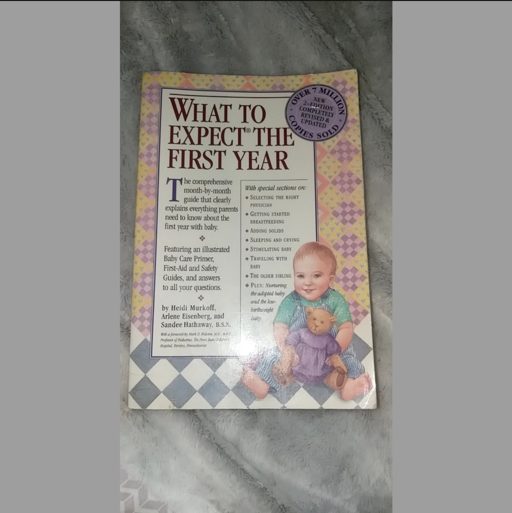 What To Expect The First Year by Heidi Murkoff